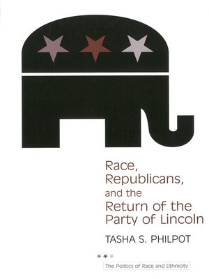 cover image of Race, Republicans, and the Return of the Party of Lincoln